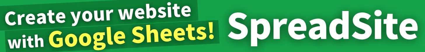 Build a website with Google Sheets using SpreadSite